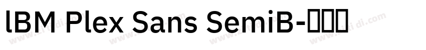 lBM Plex Sans SemiB字体转换